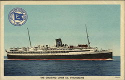 The Cruising Liner SS Evangeline The Cruising Liner SS Evangeline
