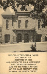 The Old Stone Opera House The Old Stone Opera House