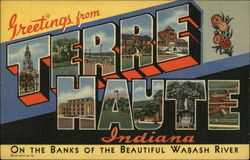 Greetings from Terre Haute Greetings from Terre Haute