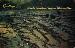 Greetings from Santo Domingo Indian Reservation Greetings from Santo Domingo Indian Reservation