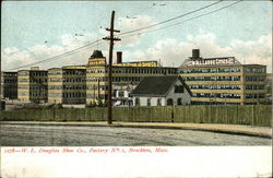W. L. Douglas Shoe Co., Factory No.1 W. L. Douglas Shoe Co., Factory No.1