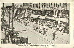 Walsenburg Elks on Parade, July 19, 1906 Walsenburg Elks on Parade, July 19, 1906