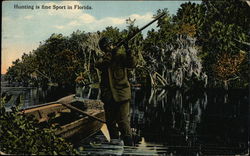 Hunting is Fine Sport in Florida Hunting is Fine Sport in Florida