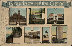 Greetings from the City of Memphis Greetings from the City of Memphis