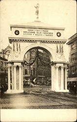 Arch Erected to Welcome WWI Returning Soldiers Arch Erected to Welcome WWI Returning Soldiers