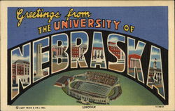 Greetings from the University of Nebraska Greetings from the University of Nebraska