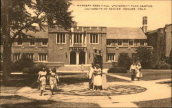 Margery Reed Hall, University Park Campus, University of Denver Margery Reed Hall, University Park Campus, University of Denver