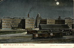 Night View of the W.L. Douglas Factory Night View of the W.L. Douglas Factory