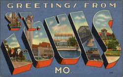 Greetings from St. Louis Greetings from St. Louis