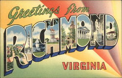 Greetings from Richmond, Virginia Greetings from Richmond, Virginia