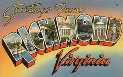 Greetings from Richmond, Virginia Greetings from Richmond, Virginia