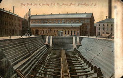 Dry Dock No. 1. Facing 3rd Street Navy Yard Dry Dock No. 1. Facing 3rd Street Navy Yard