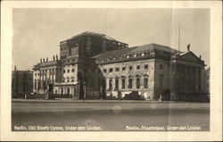 Old Staats Opera, Under den Linden Old Staats Opera, Under den Linden