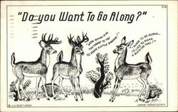 "Do You Want To Go Along?" "Do You Want To Go Along?"