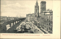 Overhead Electric Railway & St. Nicholas Church Overhead Electric Railway & St. Nicholas Church
