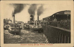 Steamers leaving Bridge Wharf Steamers leaving Bridge Wharf