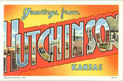 Greetings From Hutchinson Greetings From Hutchinson
