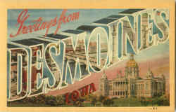 Greetings From Des Moines