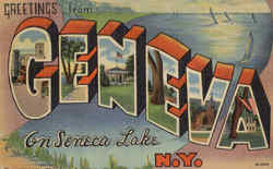 Greetings From Geneva On Seneca Lake Greetings From Geneva On Seneca Lake