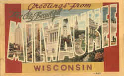 Greetings From Milwaukee