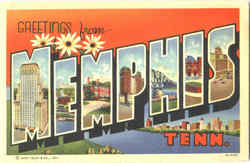 Greetings From Memphis Greetings From Memphis