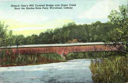 Historic Deer's Mill Covered Bridge Over Sugar Creek, Shades State Park Postcard