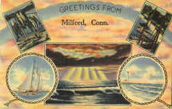 Greetings From Milford Greetings From Milford