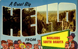 A Great Big Hello From Badlands