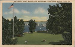 The Campus Borders Beautful Lake Maxinkuckee, Culver Summer Schools Postcard