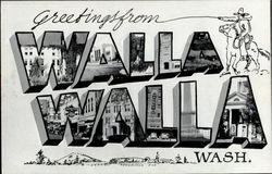 Greetings From Walla Walla