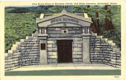 First Burial Place of Abraham Lincoln, Oak Ridge Cemetery First Burial Place of Abraham Lincoln, Oak Ridge Cemetery