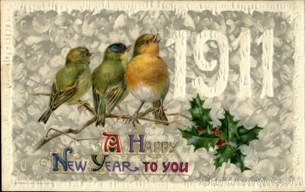 A Happy New Year To You 1911 New Year's