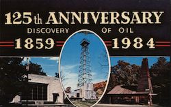 125th Anniversary Discovery of Oil 1859-1984 Titusville, PA Richard C. Miller Postcard Postcard Postcard