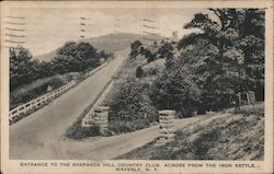 Entrance to the Shephards Hill Country Club, Across From the Iron Kettle Postcard