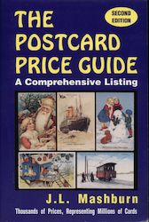 The Postcard Price Guide by J. L. Mashburn 2nd Edition 