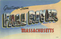 Greetings from Fall River Postcard