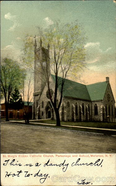 St. Mary'S Roman Catholic Church, Parsonage And School Waterloo New York