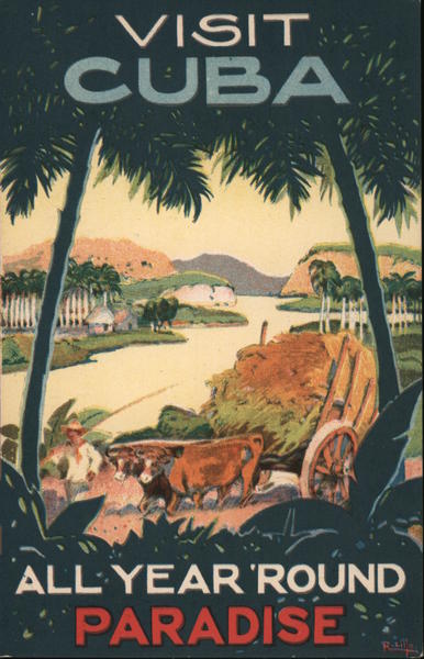 Visit Cuba, All Year 'Round Paradise Advertising