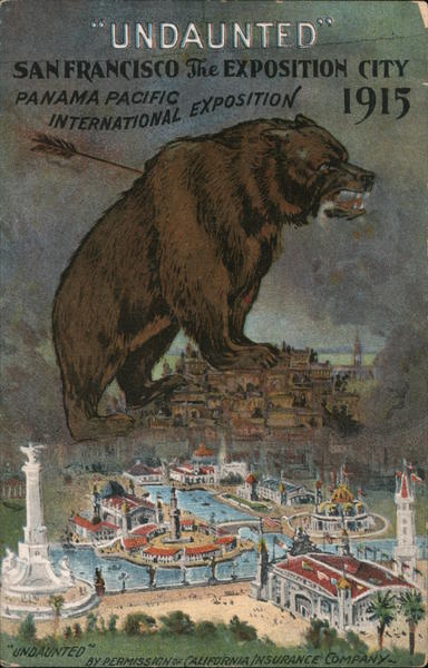 Undaunted San Francisco California 1915 Panama-Pacific International Exposition (PPIE)