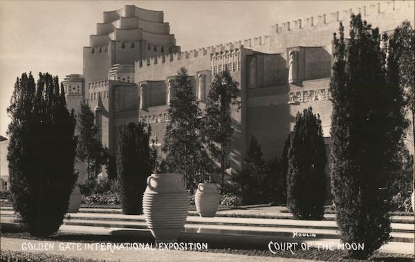 Court of the Moon 1939 Golden Gate International Exposition (GGIE)