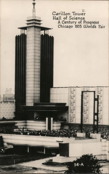 Carillon Tower - Hall of Science 1933 Chicago World Fair