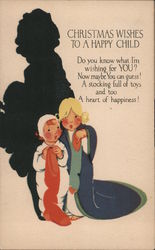Christmas Wishes To A Happy Child Do You Know What I'm Wishing For You? Now Maybe You Can Guess! Postcard