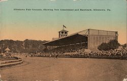 Allentown Fair Grounds, showing New Grandstand and Racetrack Postcard