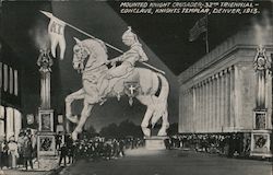 Mounted Knight Crusader, - 32nd Triennal Conclave, Knights Templar, Denver, 1913 Postcard