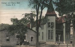 Garage and Starin Hall Fonda, NY Postcard Postcard Postcard