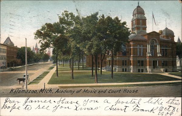 Academy of Music and Court House Kalamazoo Michigan