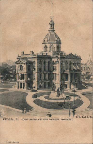 Court House and New Soldiers Monument Peoria Illinois