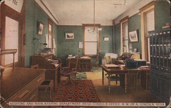 Auditing and Book-keeping Department, Head Consul's Office M.W. of A. Lincoln Nebraska