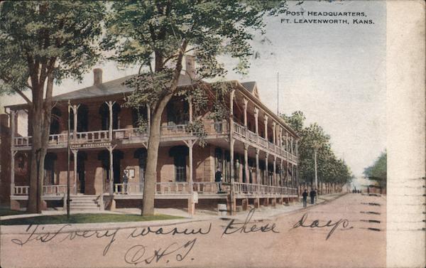 Post Headquarters Fort Leavenworth Kansas