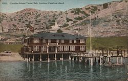 Catalina Island Tuna Club Santa Catalina Island, CA Postcard Postcard Postcard